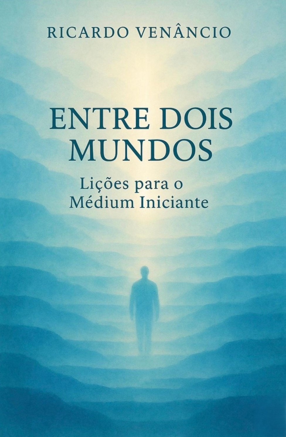 Capa do livro Entre Dois Mundos, Lições para o Médium Iniciante